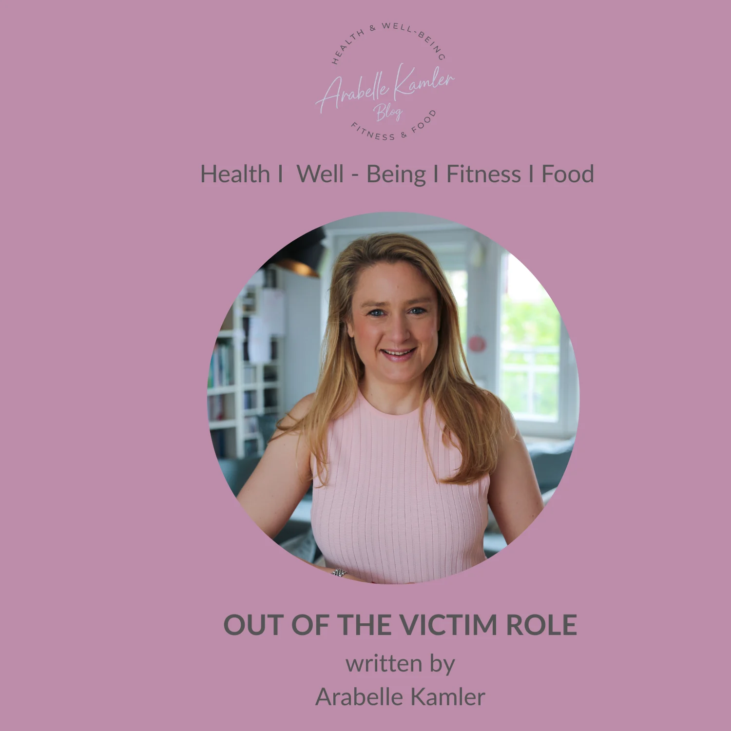 OUT OF THE VICTIM ROLE